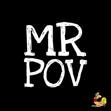 Mr POV
